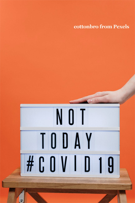 Not Today COVID-19